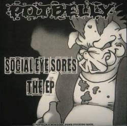 Potbelly : Social Eye Sores (The EP)